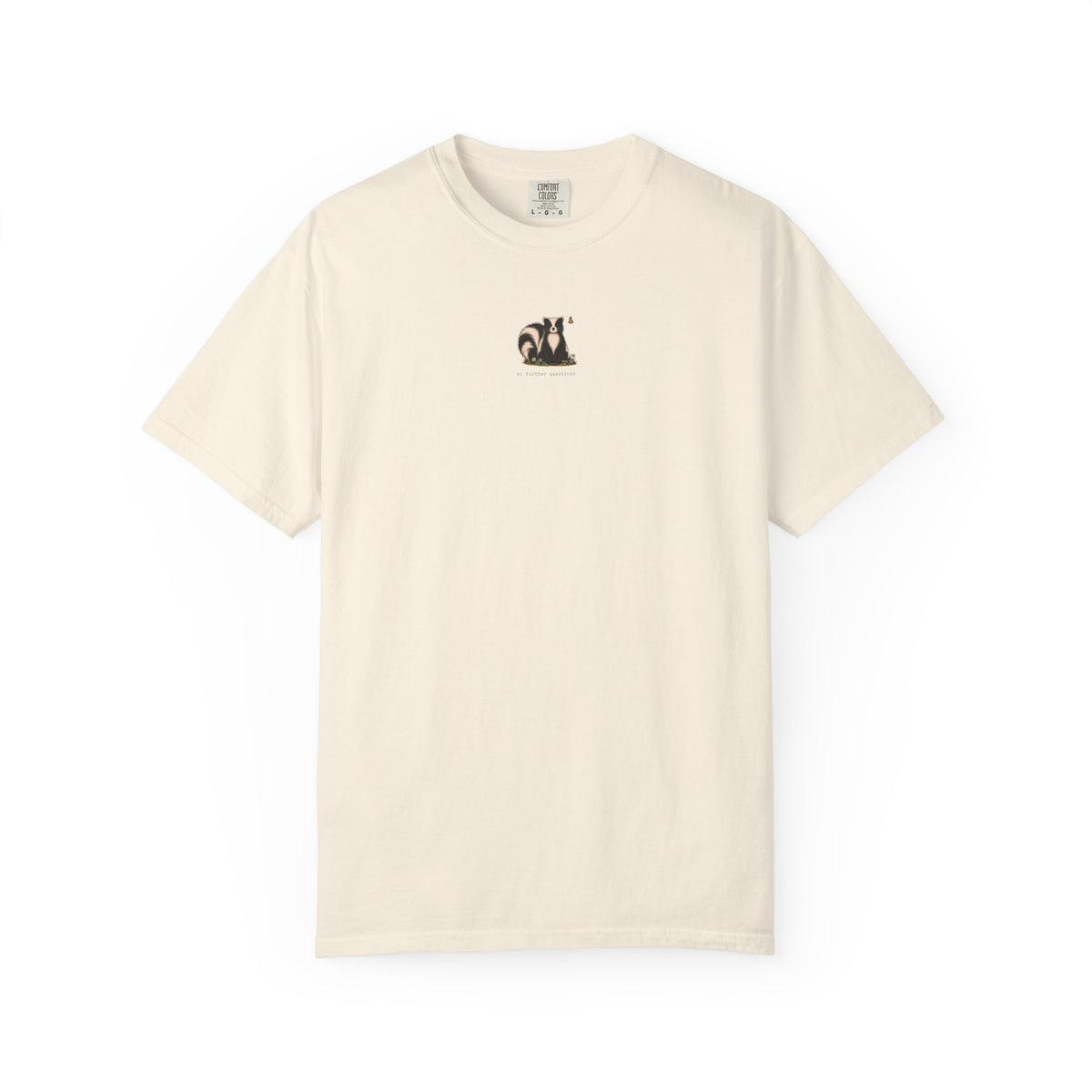 No Further Questions Skunk T-shirt