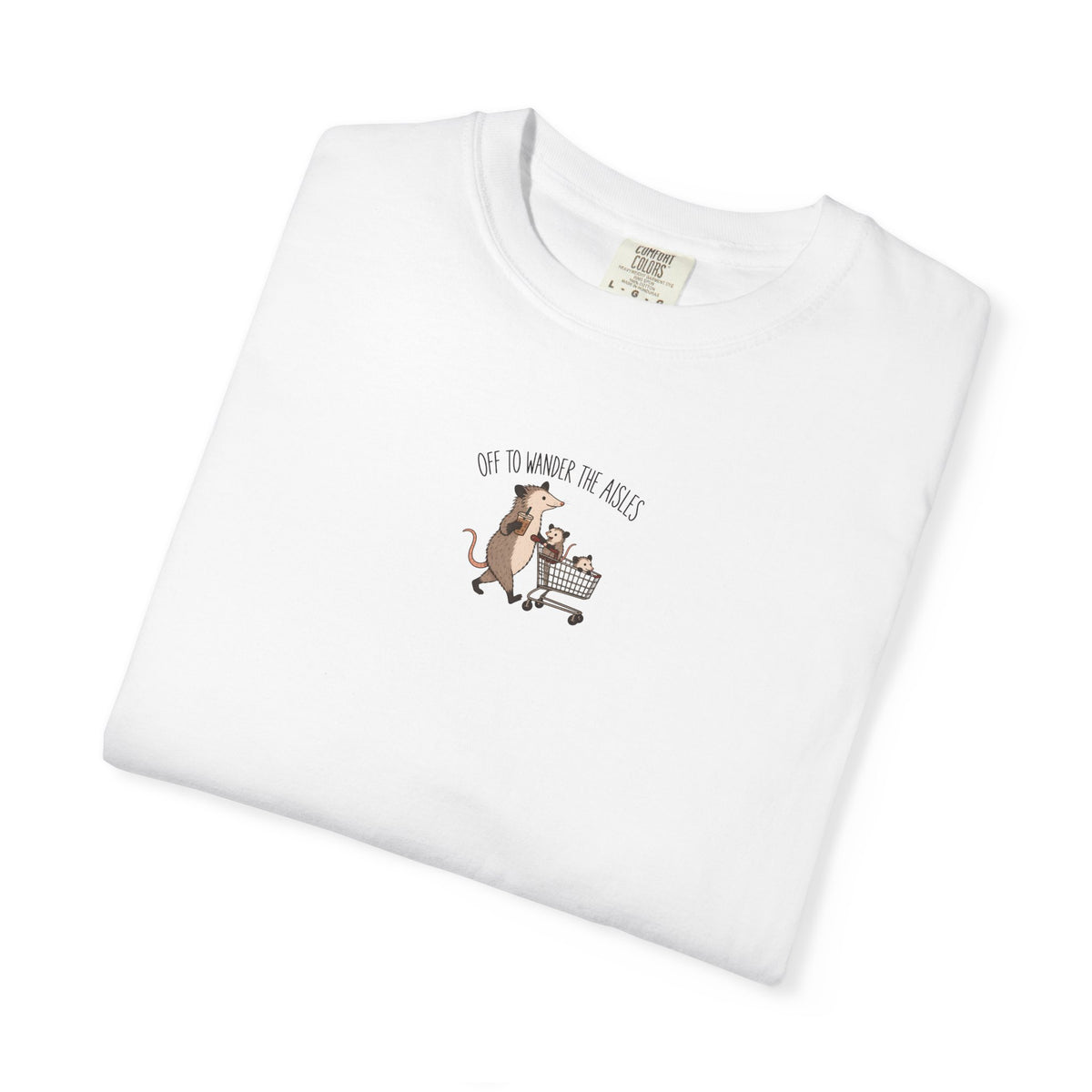 Off To Wander The Aisles Possum T-shirt
