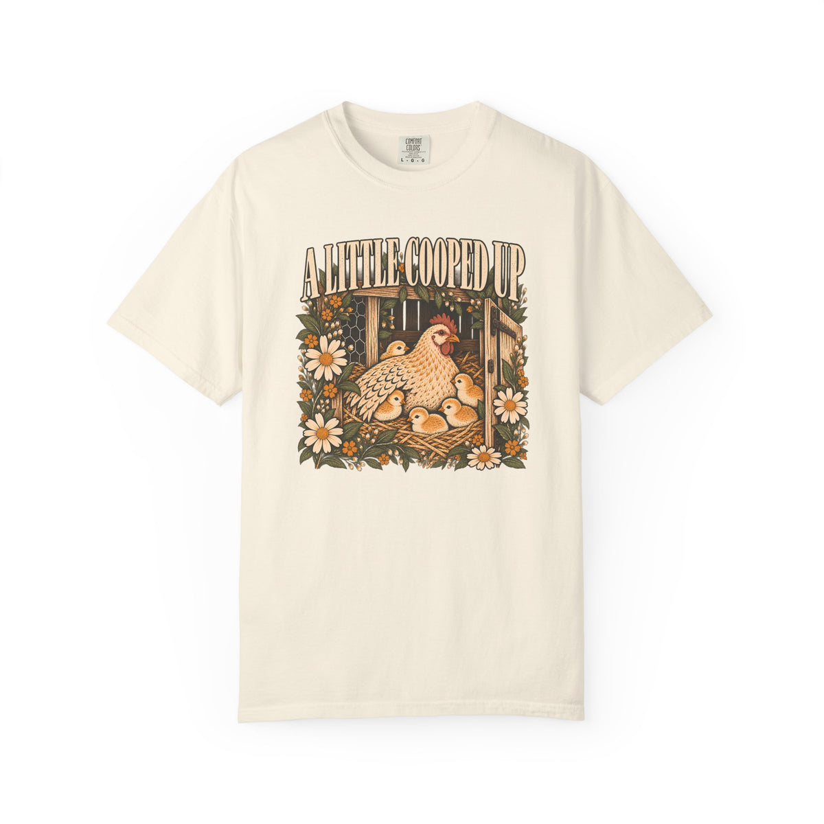 A Little Cooped Up T-shirt