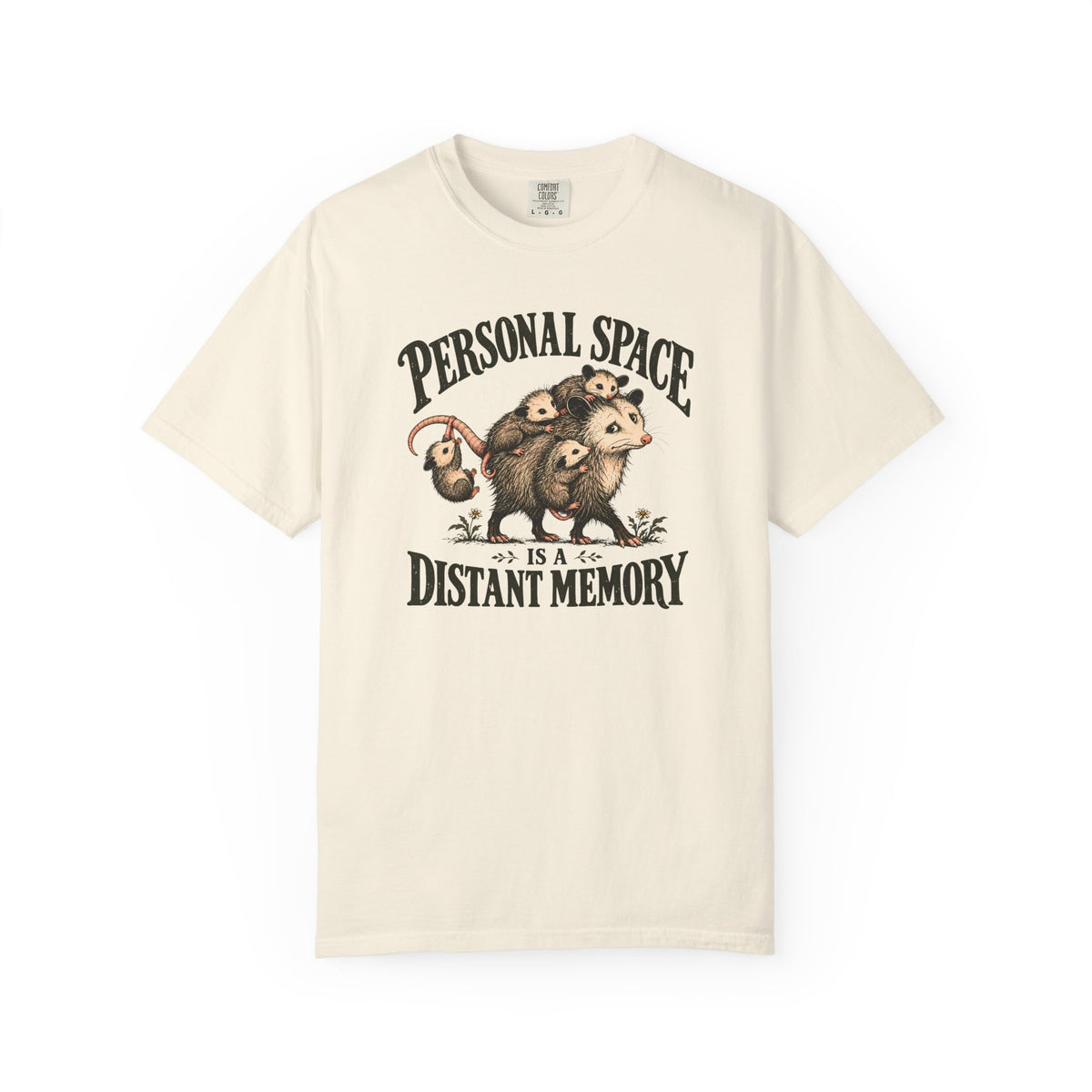 Personal Space Is A Distant Memory Possum T-shirt