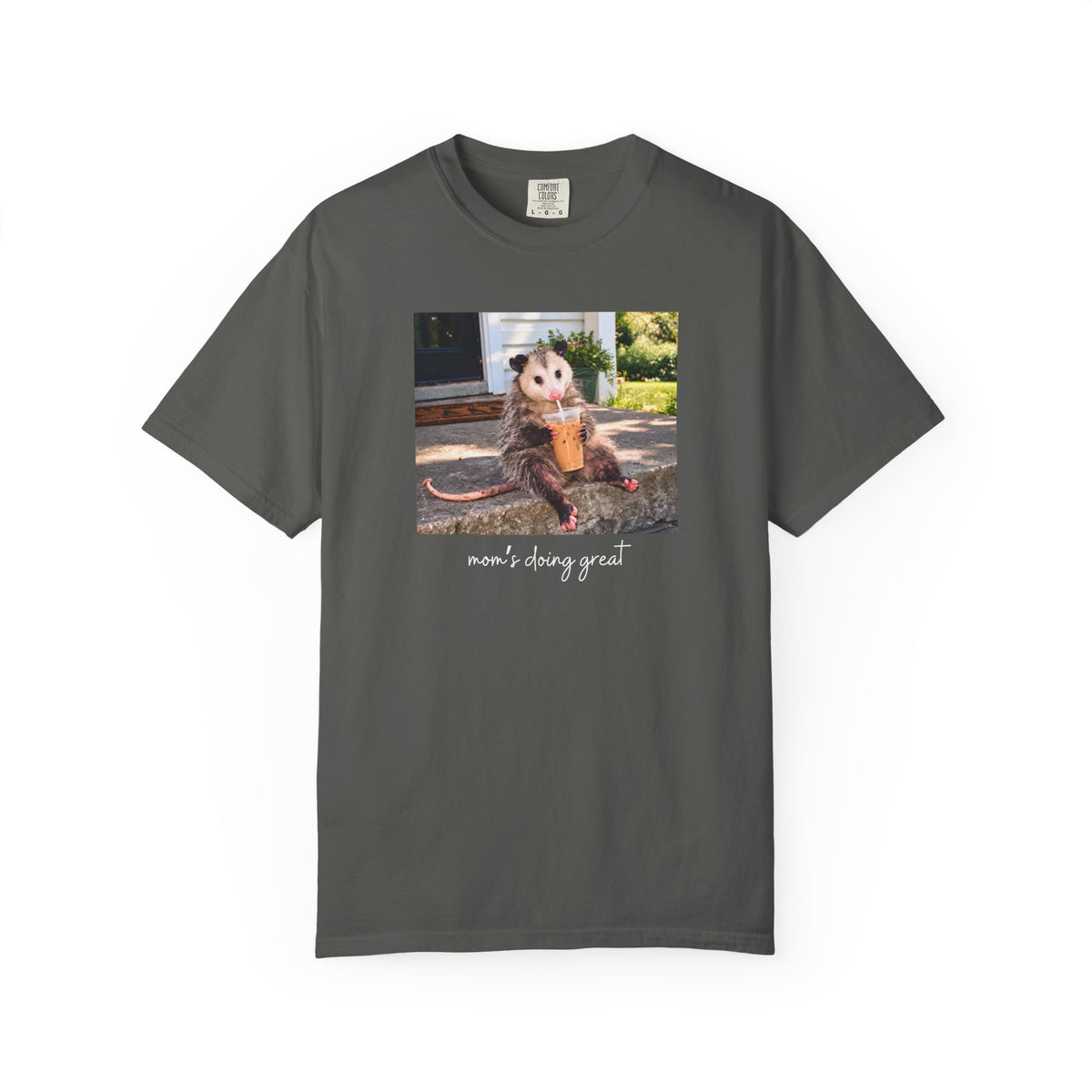 Mom's Doing Great Possum T-shirt