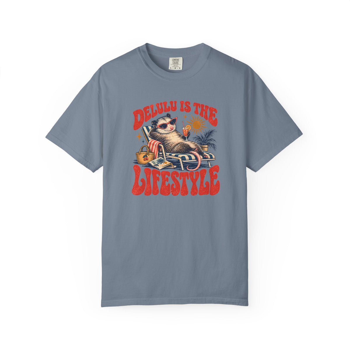 Delulu IS the Lifestyle T-shirt