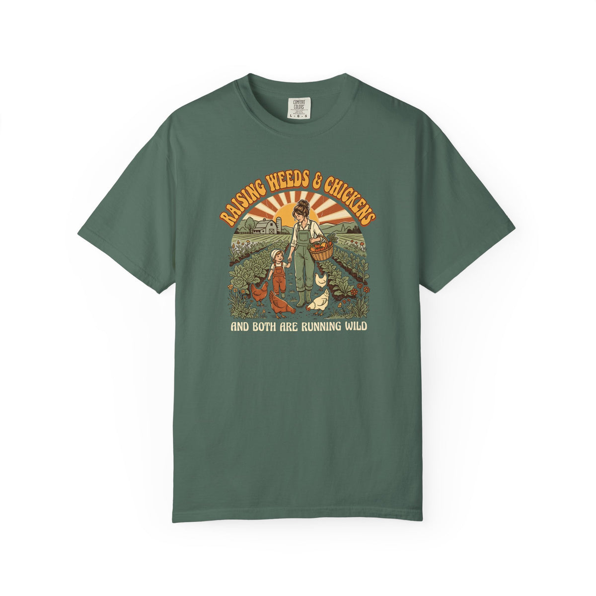 Raising Weeds And Chickens T-shirt