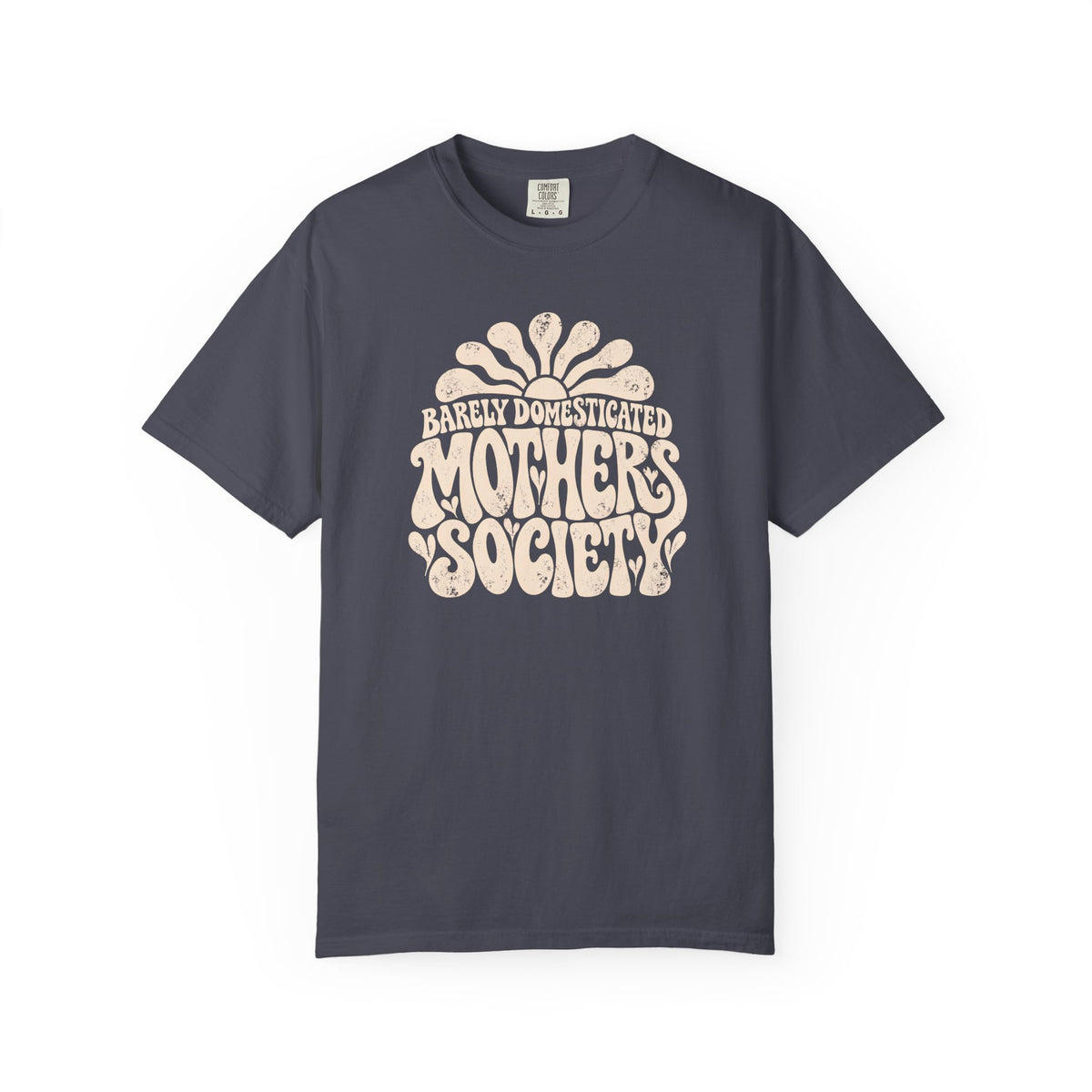 Barely Domesticated Mothers Society T-shirt