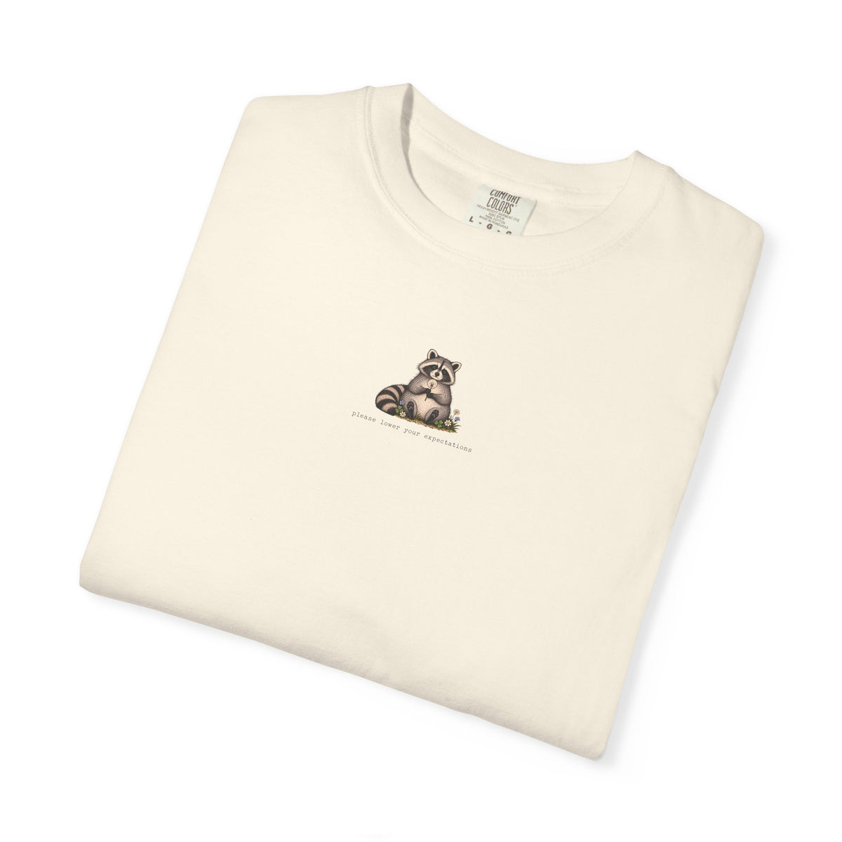Lower Your Expectations Raccoon T-shirt