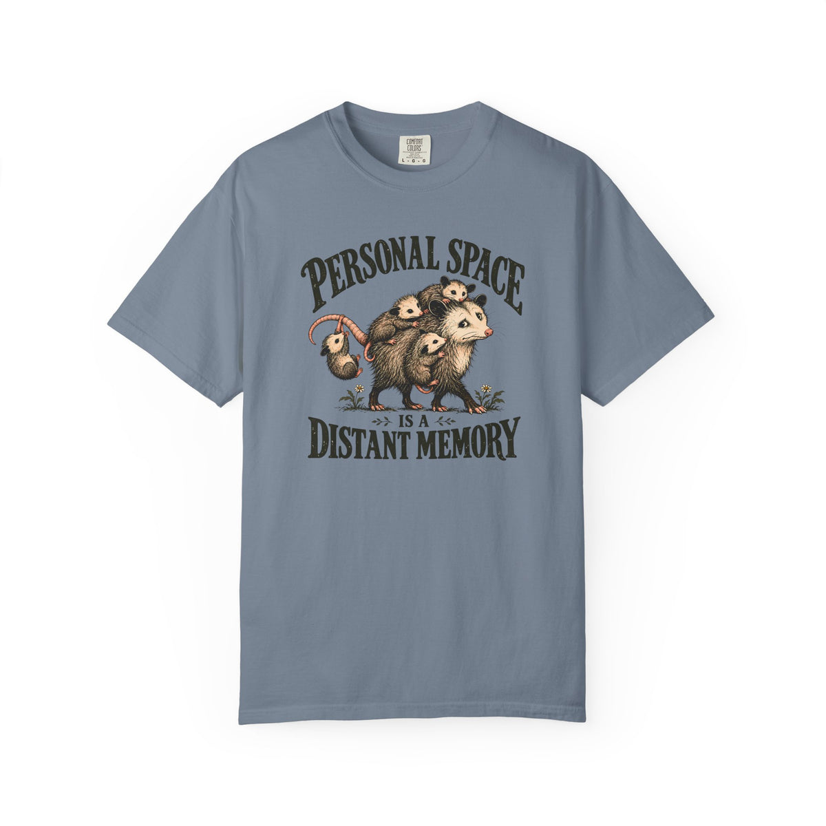 Personal Space Is A Distant Memory Possum T-shirt