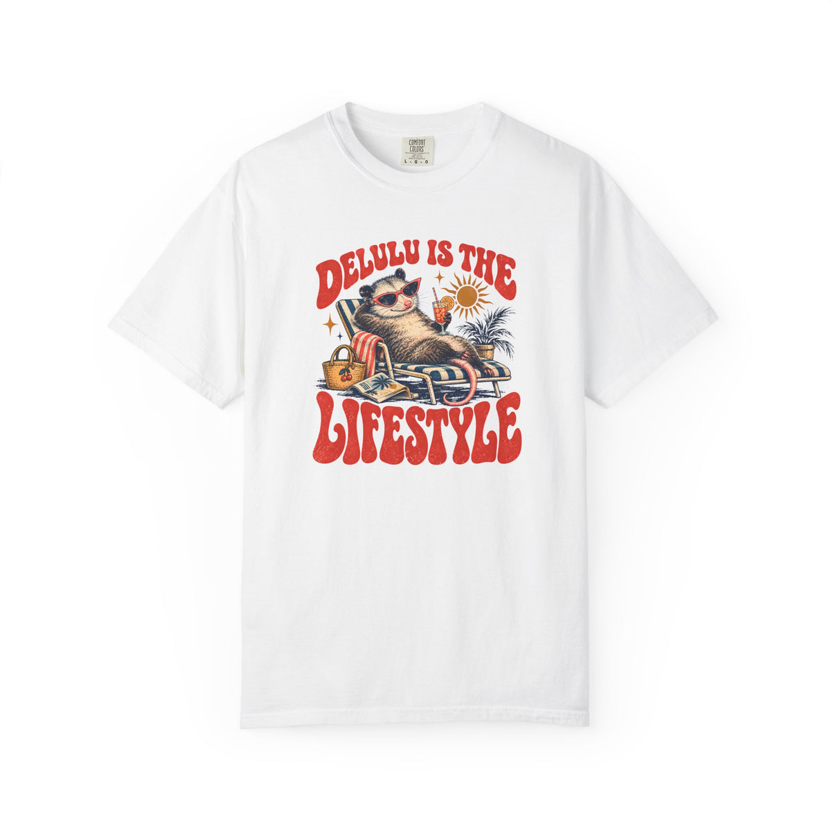 Delulu IS the Lifestyle T-shirt