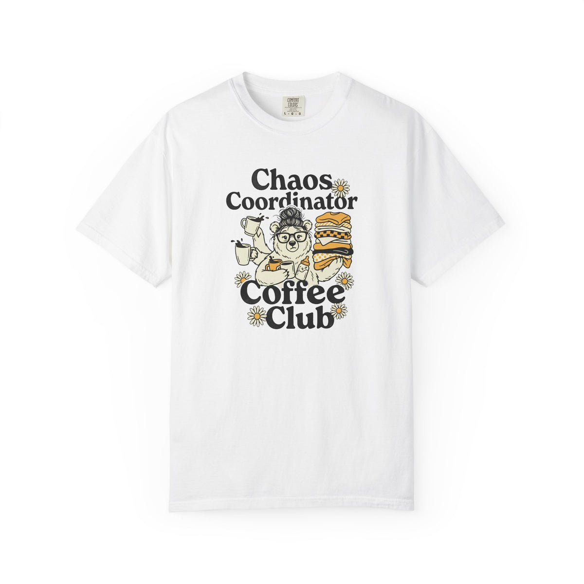 Chaos Coordinator Coffee Club Mascot T-shirt