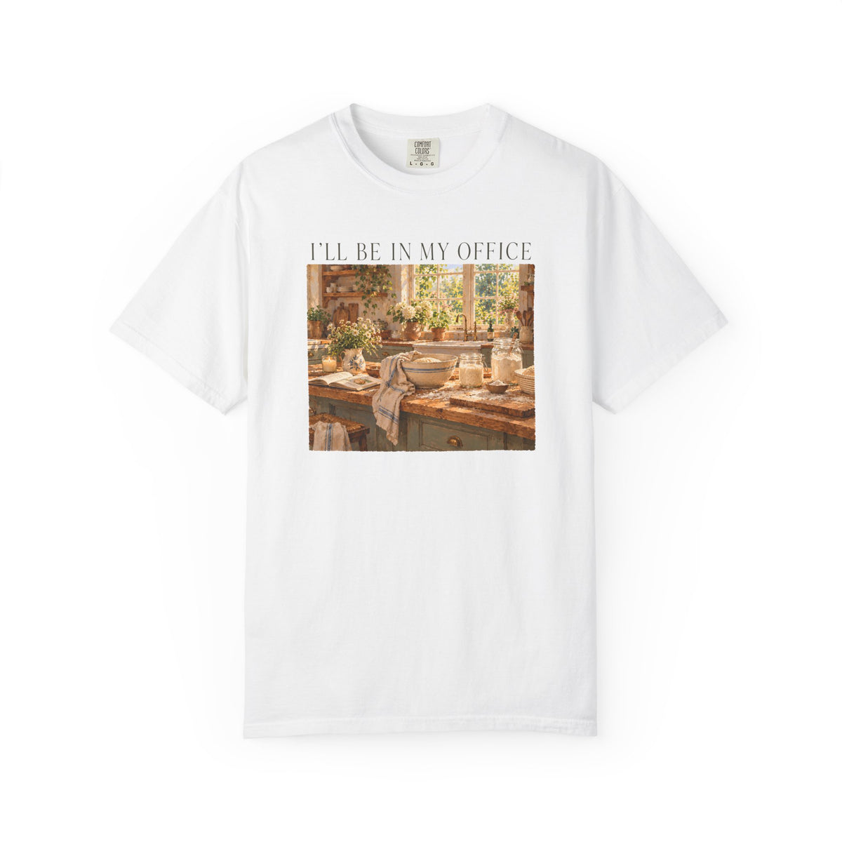 I'll Be In My Office Sourdough T-shirt