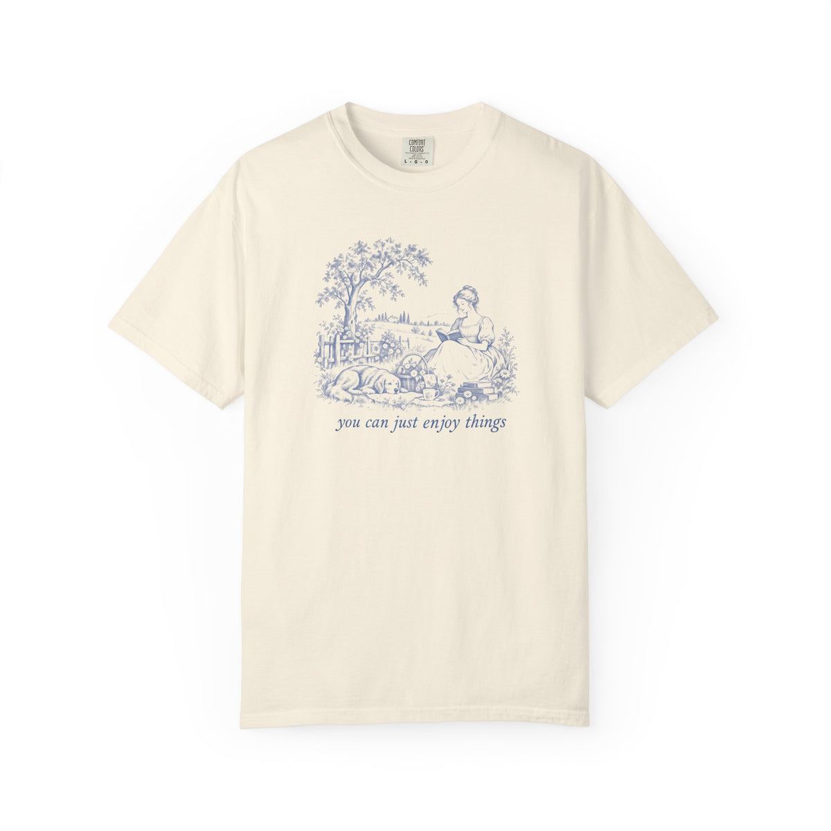 You Can Just Enjoy Things T-shirt