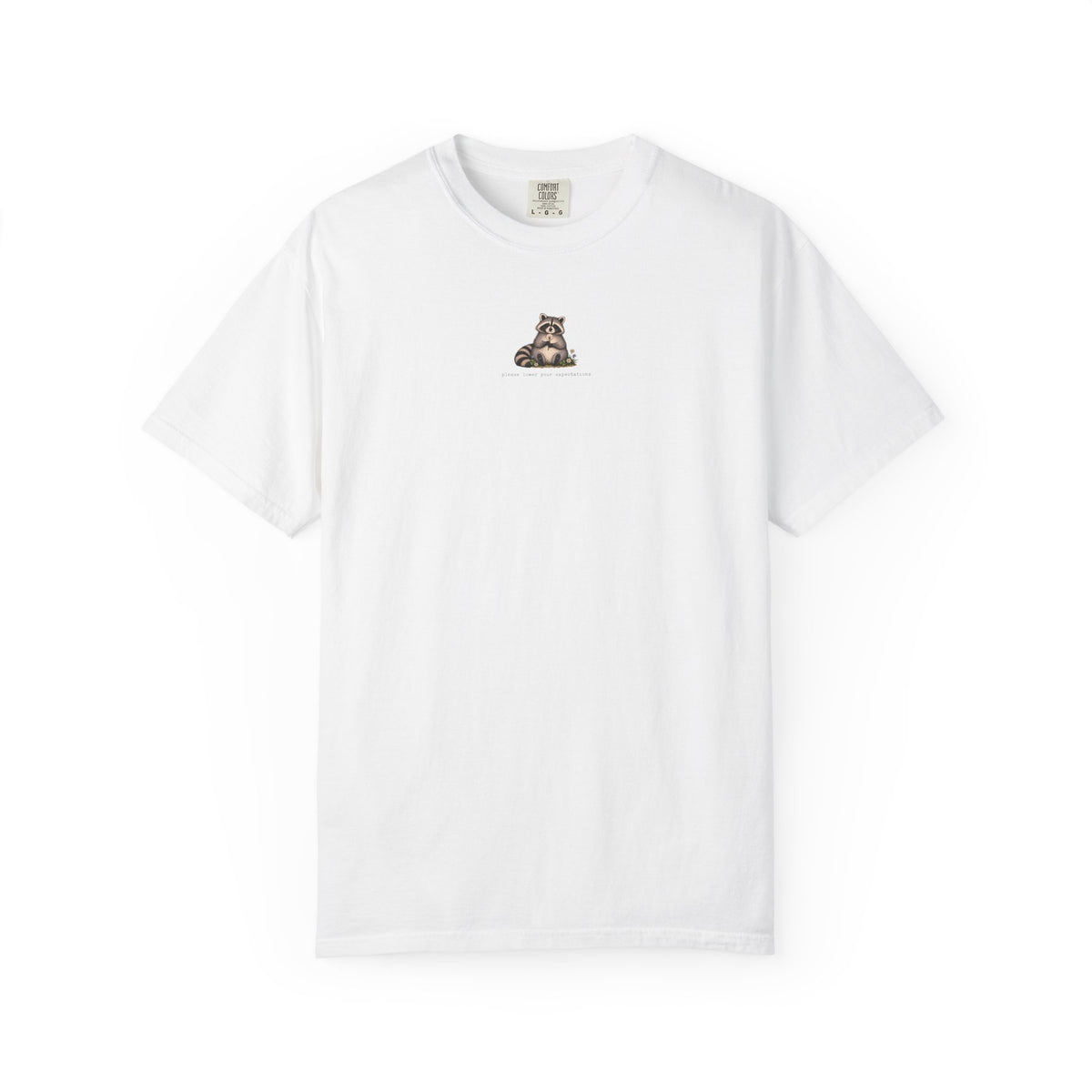 Lower Your Expectations Raccoon T-shirt