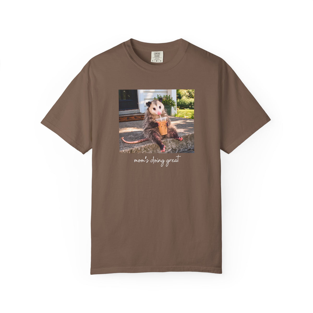 Mom's Doing Great Possum T-shirt